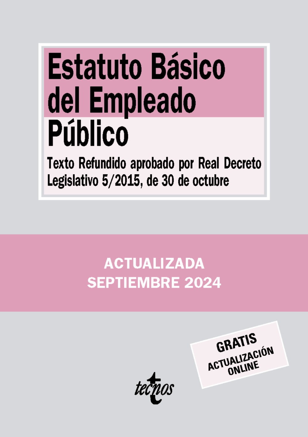 Estatuto Básico del Empleado Público. 9788430991013