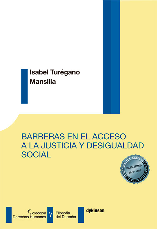 Barreras en el acceso a la justicia y desigualdad social. 9788410705258