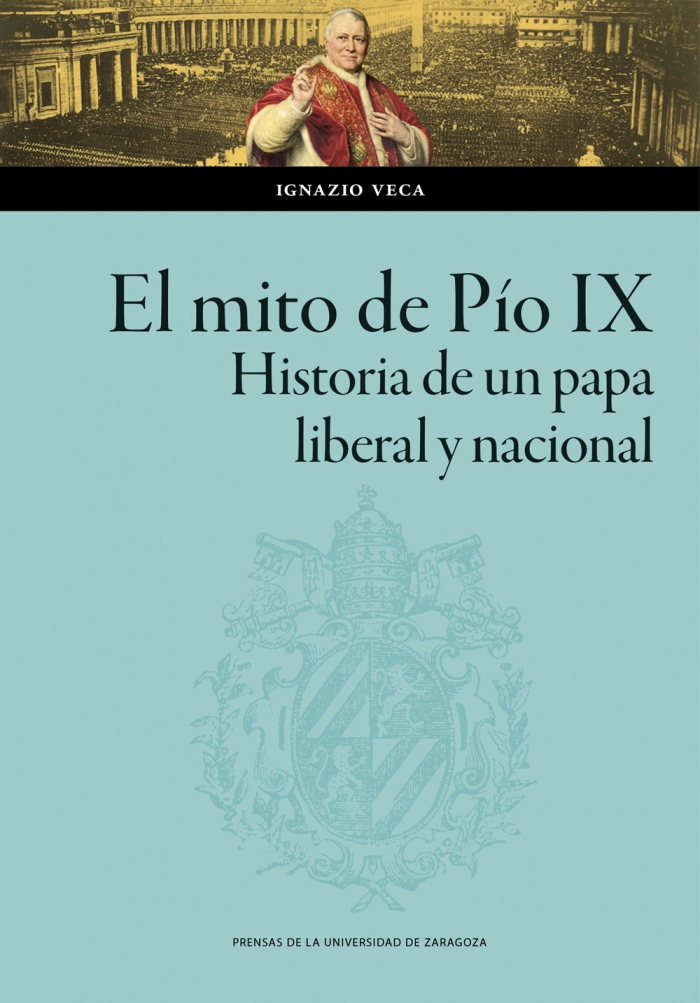 El mito de Pío IX. 9788413407746