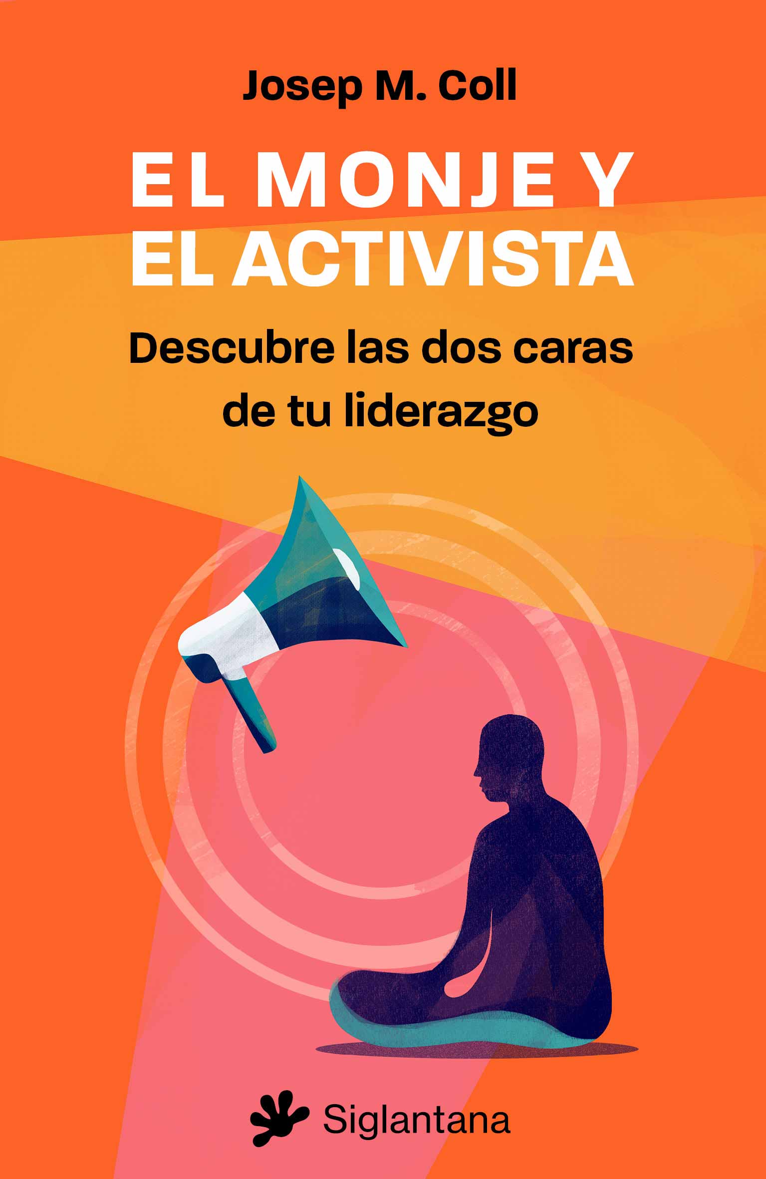 El monje y el activista. 9788410179332