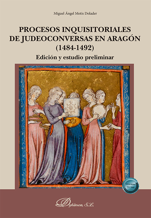 Procesos inquisitoriales de judeoconversas en Aragón (1484-1492). 9788410704671