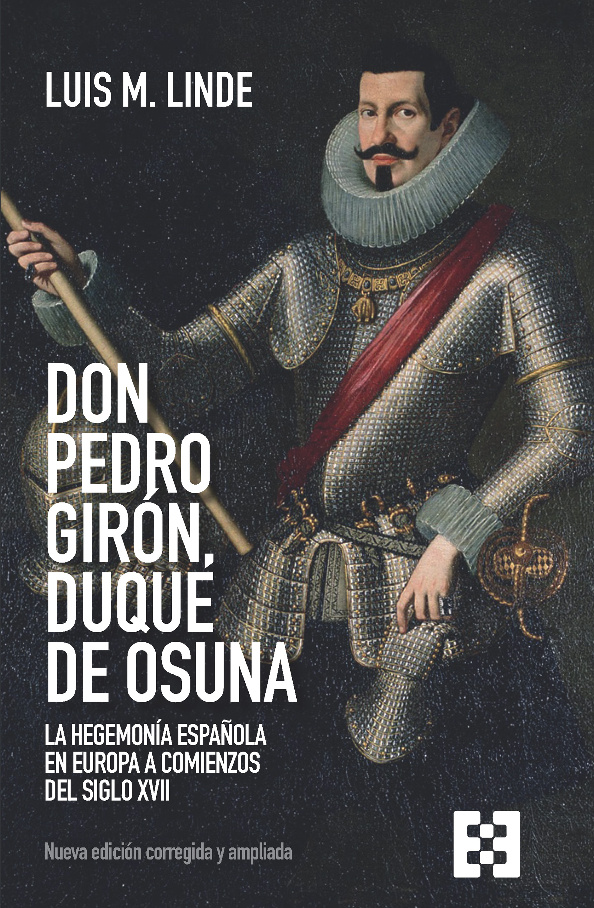 Don Pedro Girón, duque de Osuna. 9788413392011