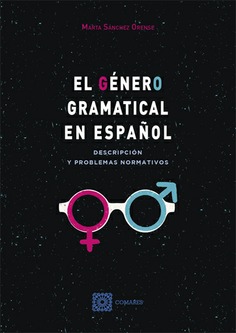 El género gramatical en español. 9788413698281