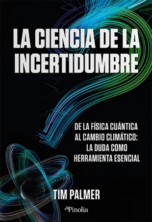 La ciencia de la incertidumbre. 9788419878809