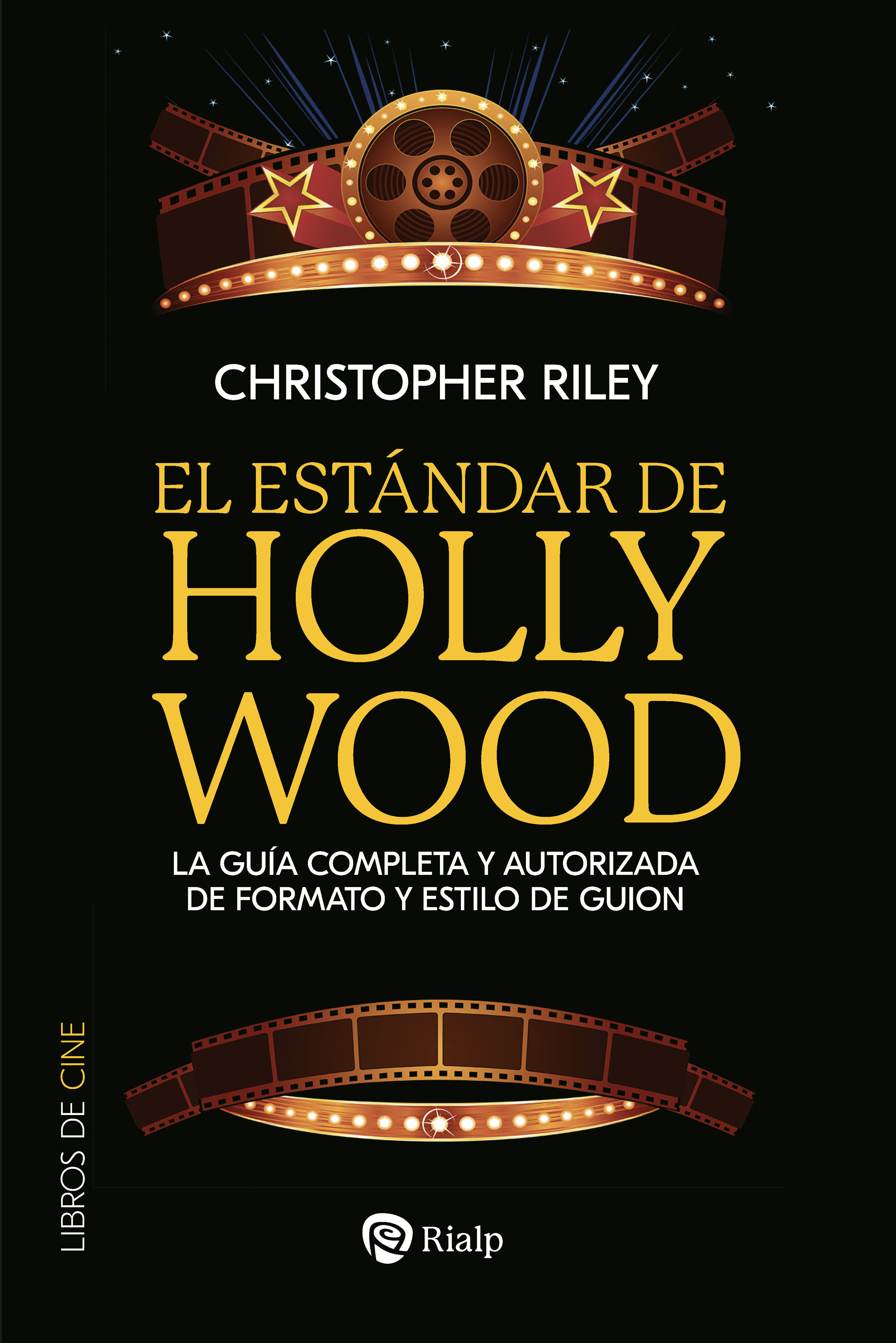 El estándar de Hollywood. 9788432168352