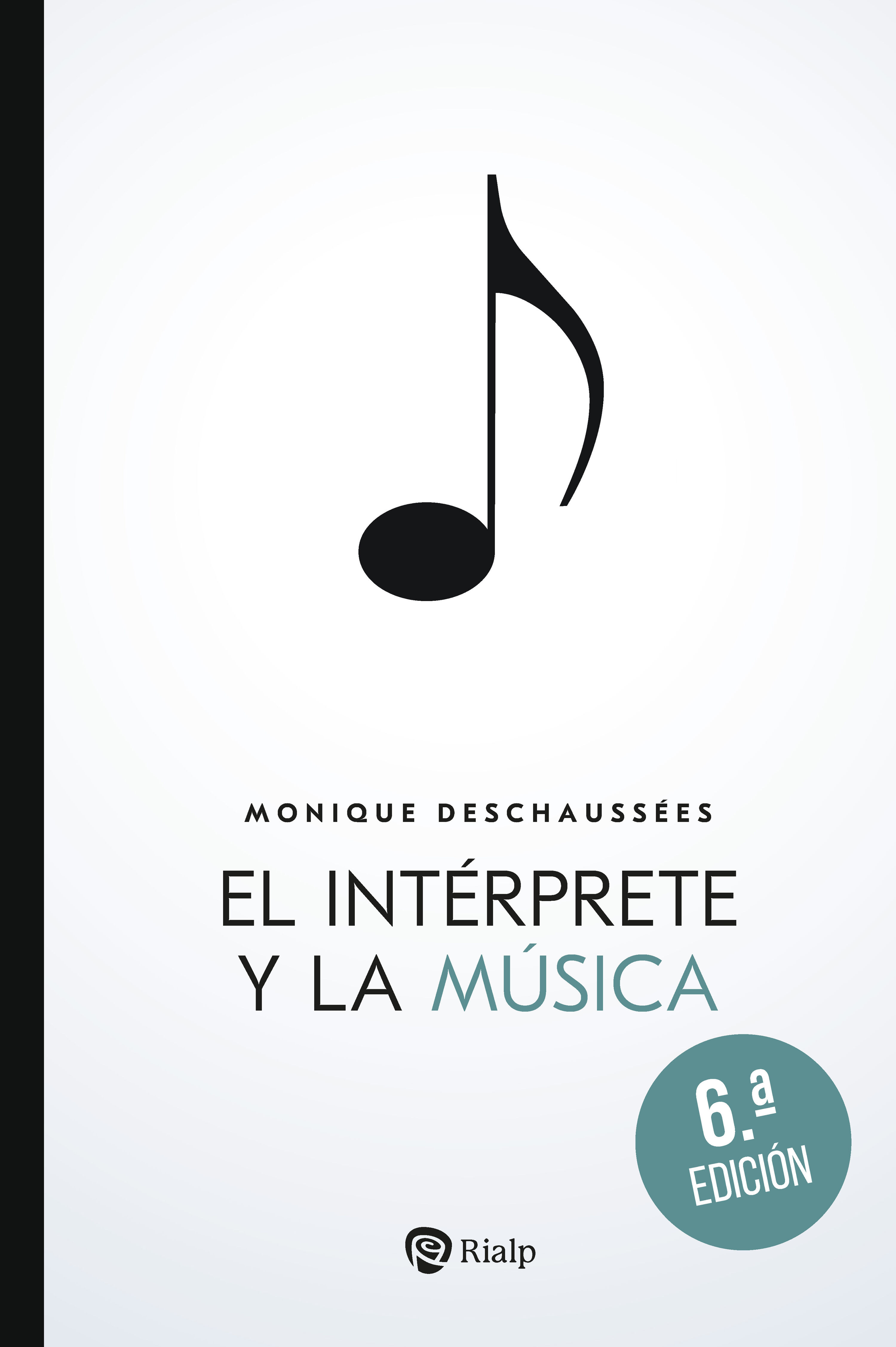 El intérprete y la música. 9788432168413