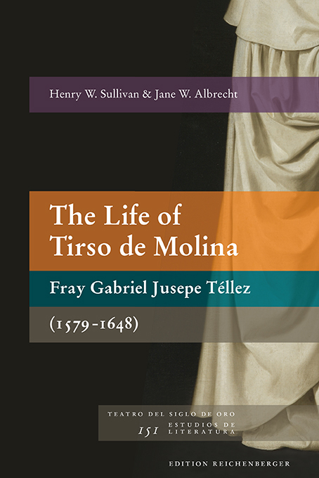 The life of Tirso de Molina. 9783967280630