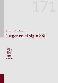 Juzgar en el siglo XXI. 9788410568860