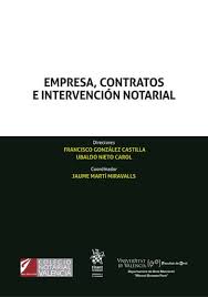 Empresa, contratos e intervención notarial