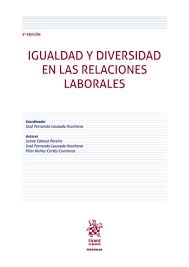 Igualdad y diversidad en las relaciones laborales. 9788410713451