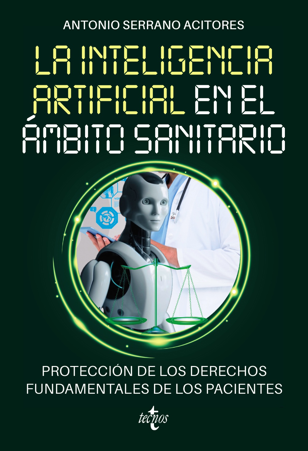 La Inteligencia Artificial en el ámbito sanitario. 9788430991150