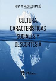 Cultura, características sociales y descortesía. 9788411835657