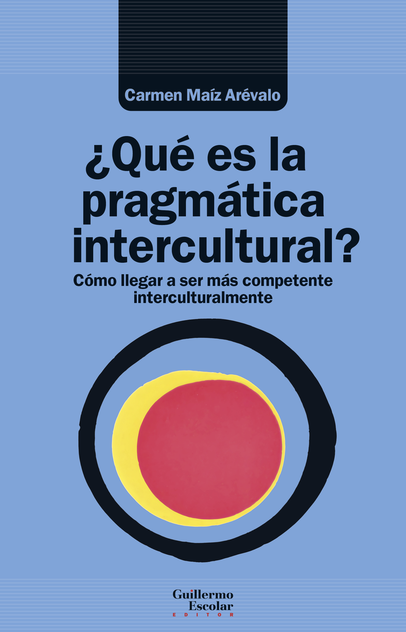 ¿Qué es la pragmática intercultural?. 9788419782366