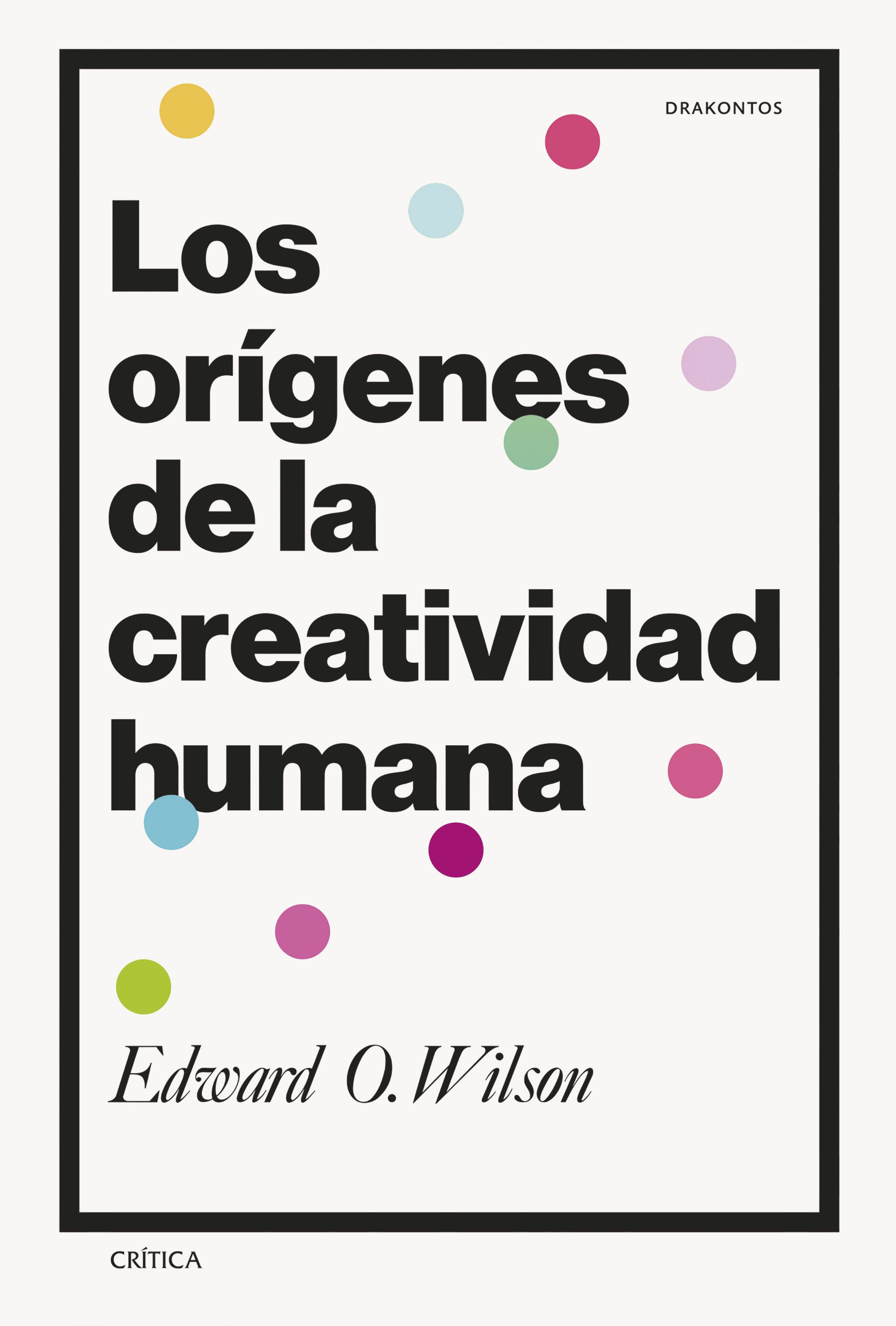 Los orígenes de la creatividad humana. 9788491996774