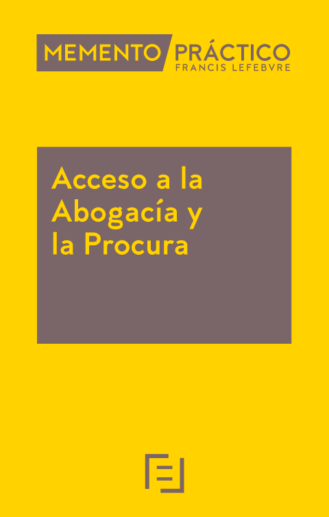 MEMENTO PRÁCTICO-Acceso a la Abogacía y la Procura 2025