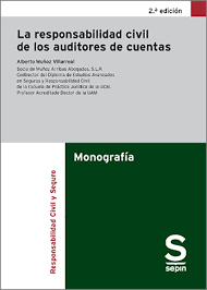 La responsabilidad civil de los auditores de cuentas. 2.ª Edición. 9788410538382