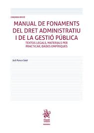 Manual de fonaments del Dret Administratiu i de la gestió pública . 9788413974910