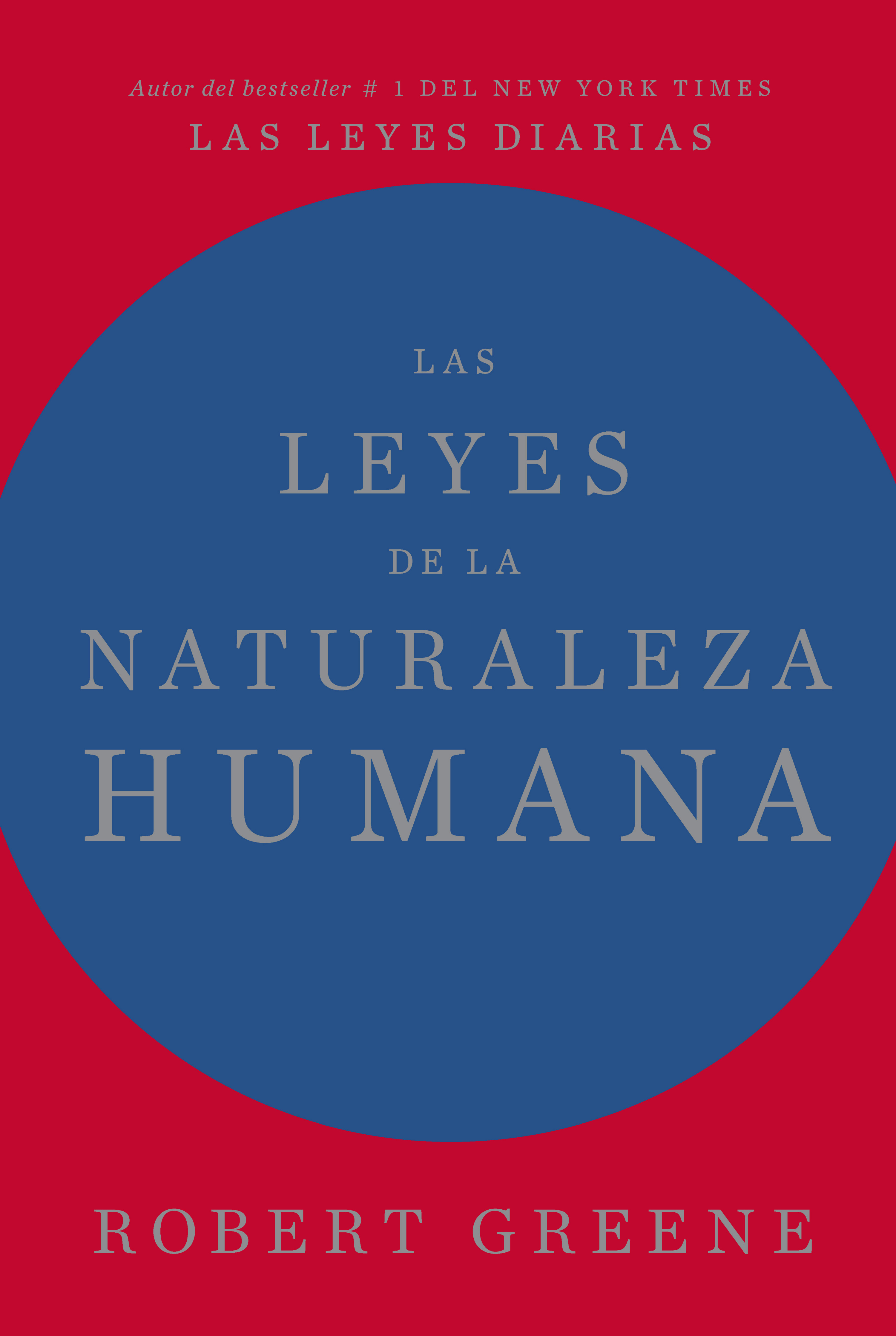 Las leyes de la naturaleza humana. 9788417963996