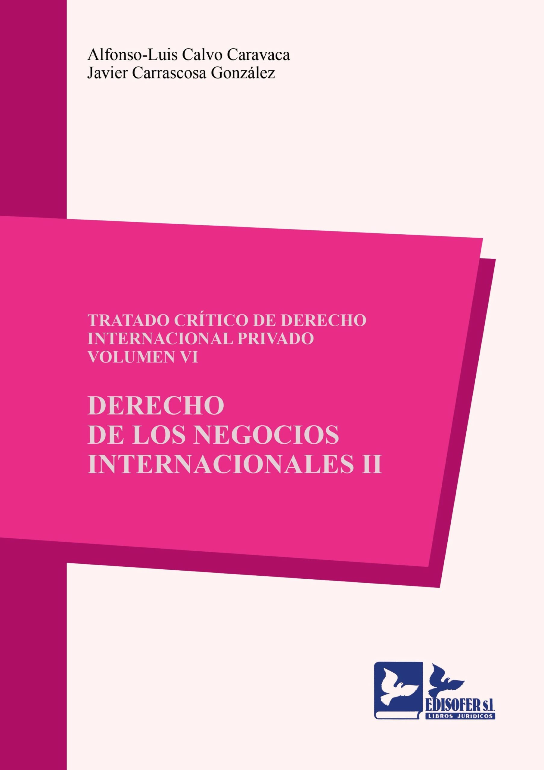 Tratado crítico de Derecho internacional privado