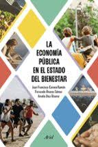 La economía pública en el Estado del Bienestar. 9788434437913