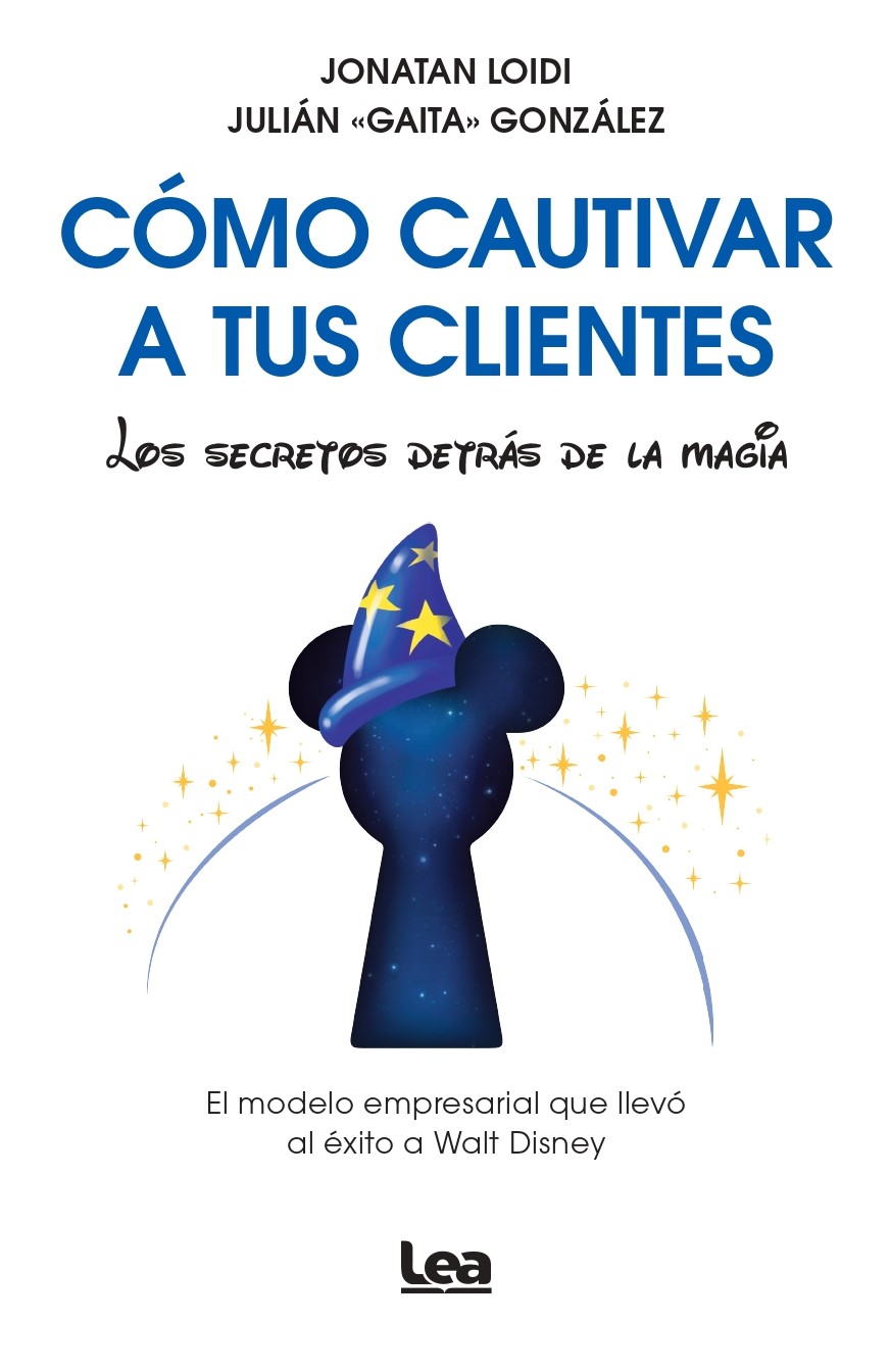 Cómo cautivar a tus clientes. 9788410523340