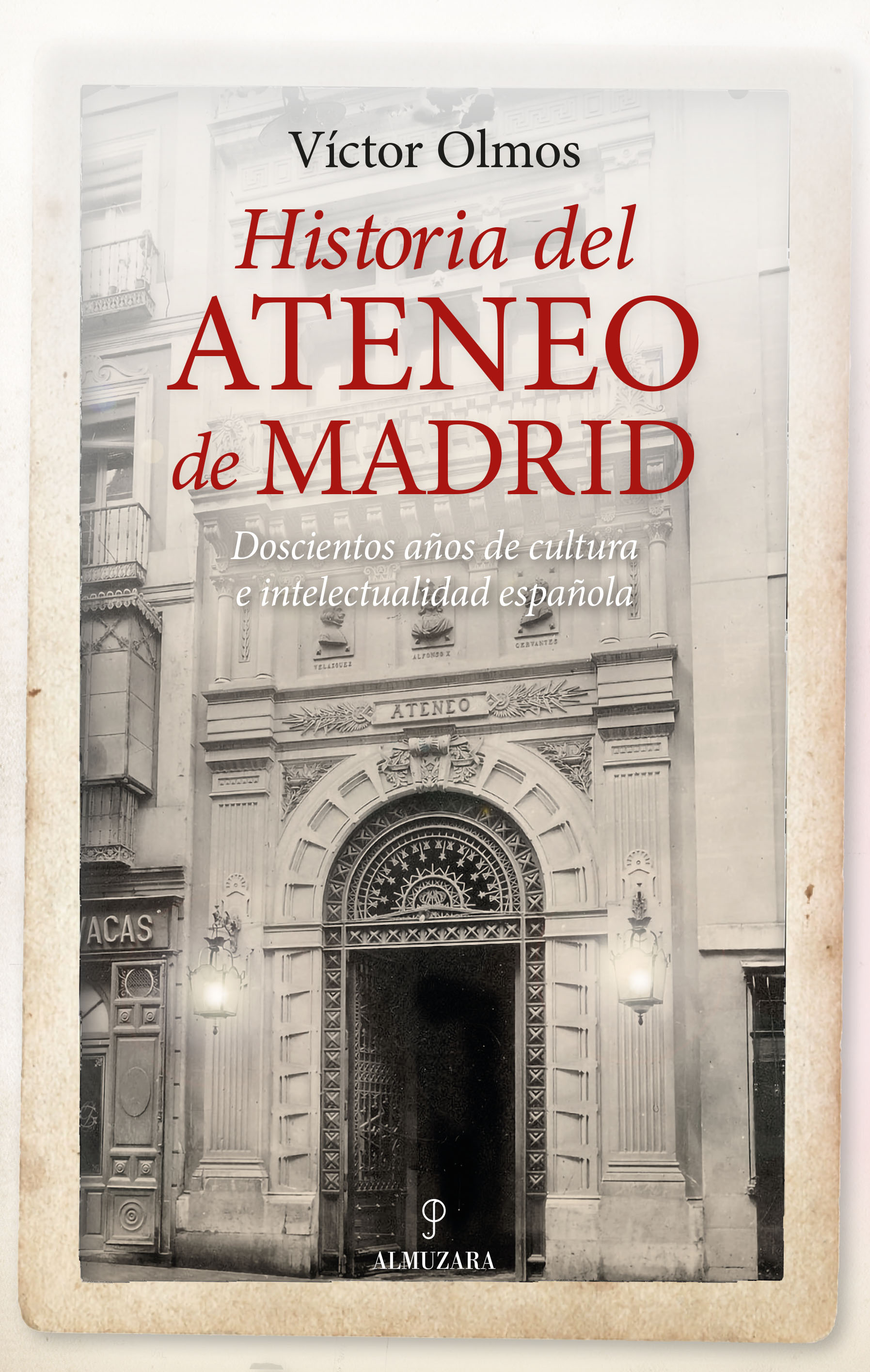 Historia del Ateneo de Madrid. 9788410523418