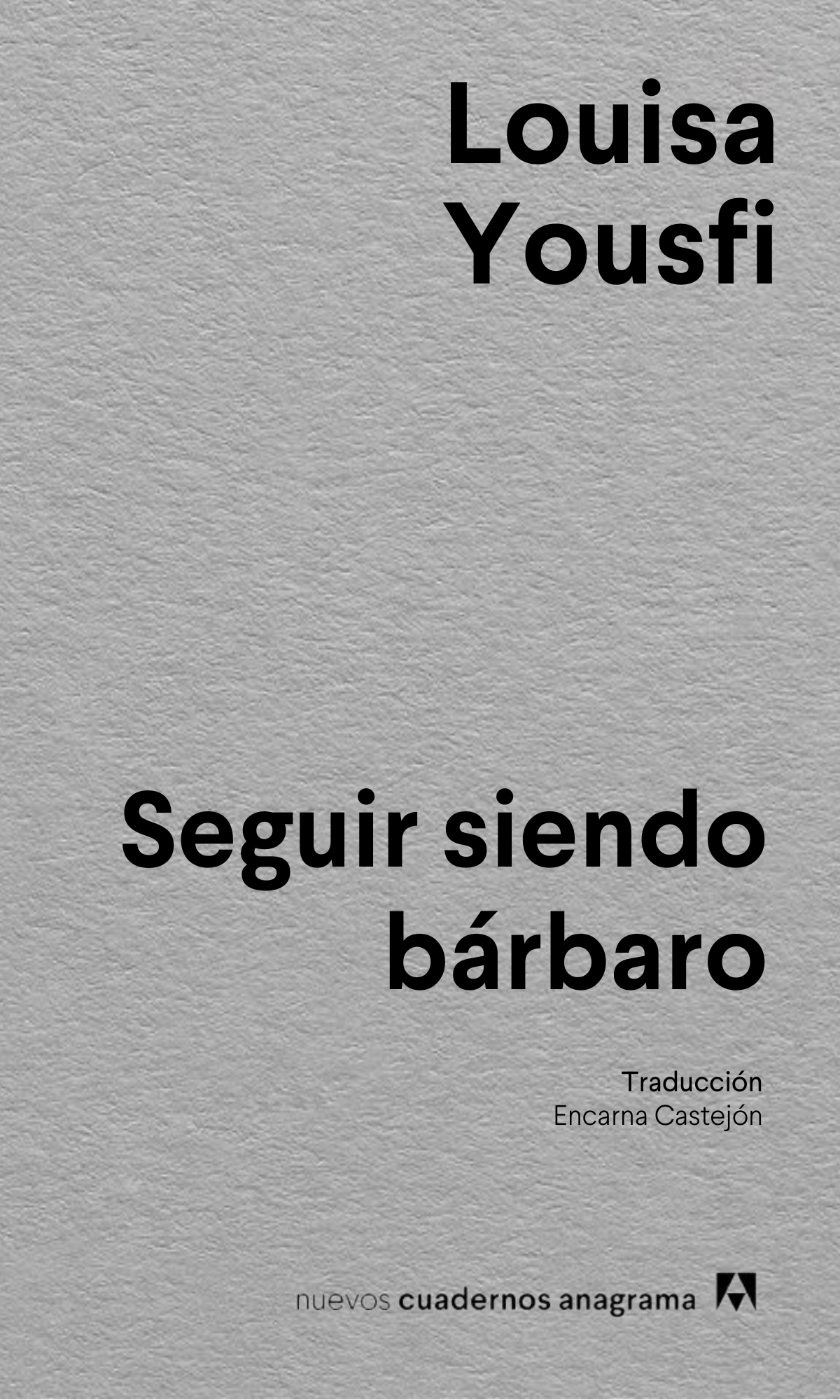 Seguir siendo bárbaro. 9788433927637