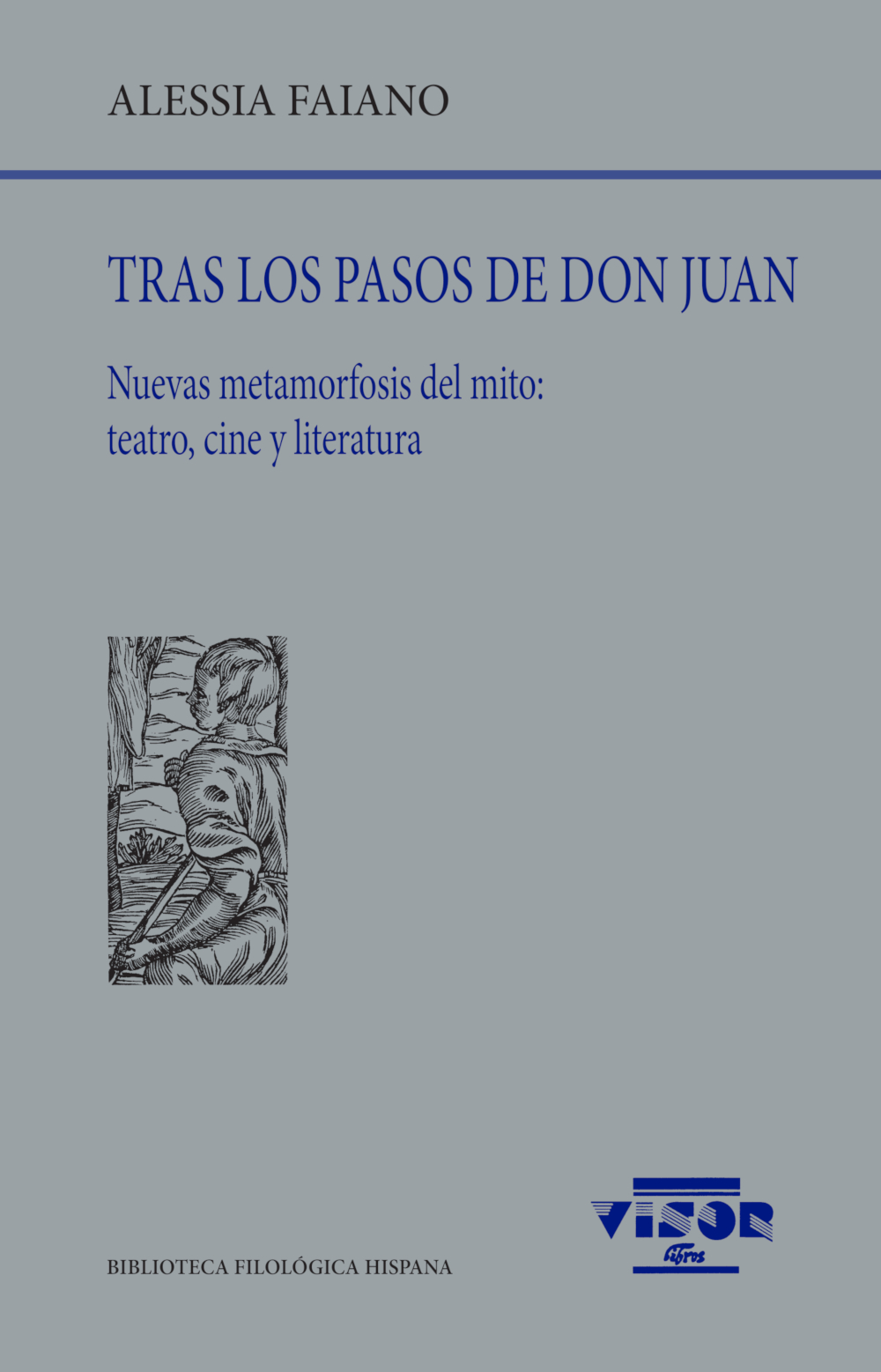 Tras los pasos de Don Juan. 9788498952759