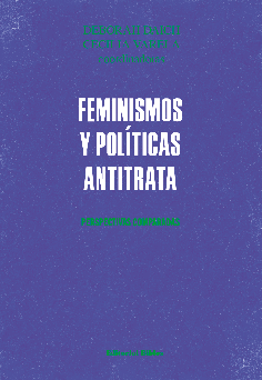 Feminismos y políticas antitrata. 9789878142708