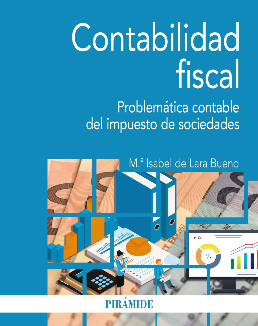 Contabilidad fiscal. 9788436850062