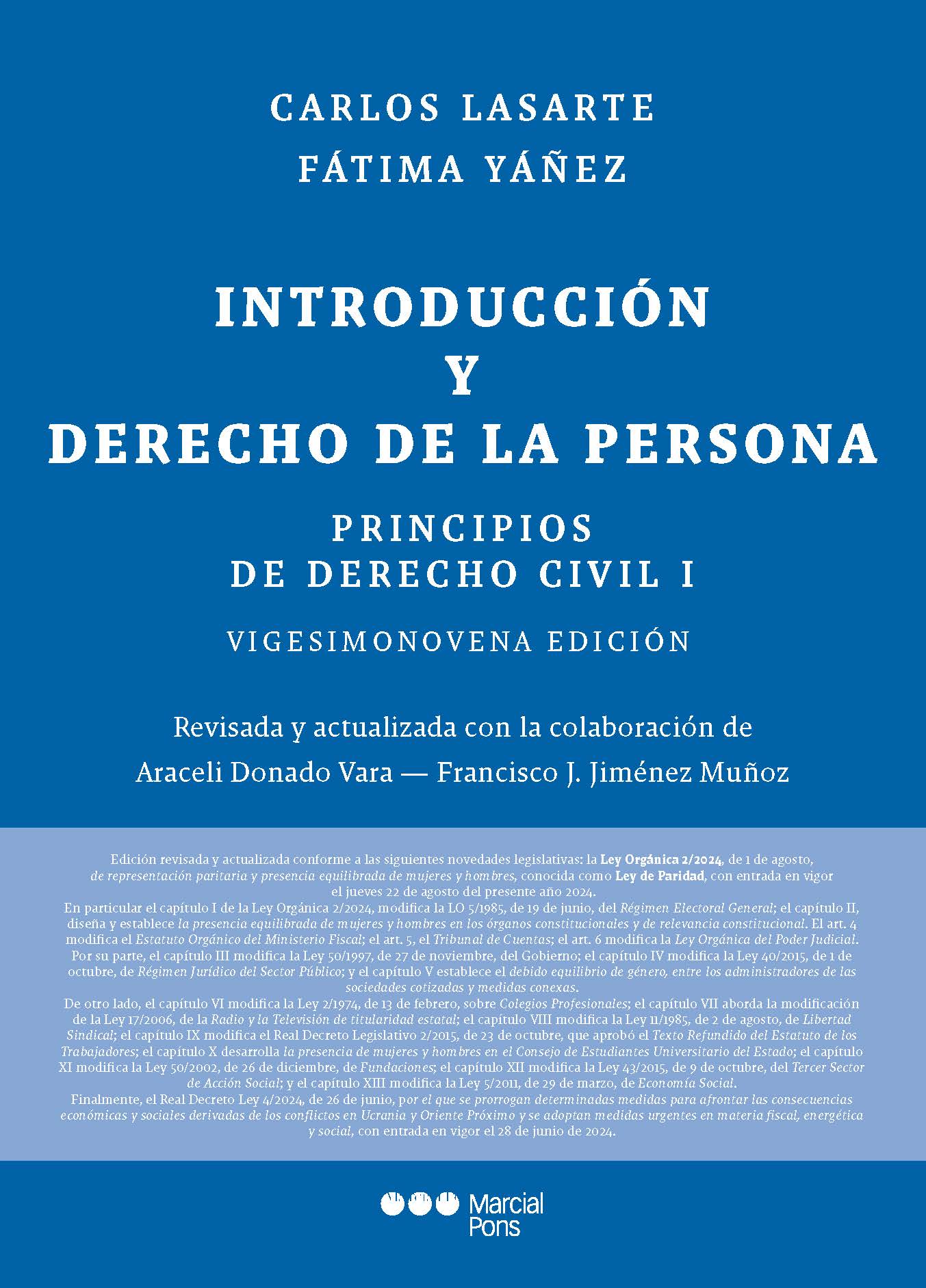 Lasarte. Principios de Derecho Civil I. Introducción y Derecho de la persona. Marcial Pons, 2024