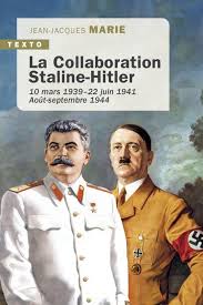 La collaboration Staline-Hitler . 9791021063198