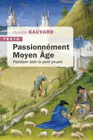 Passionnément Moyen Age. 9791021063204