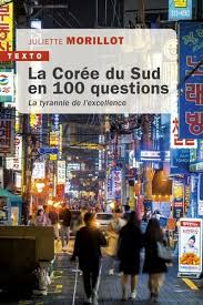 La Corée du Sud en 100 questions. 9791021063235