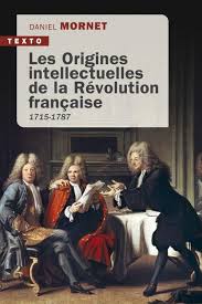 Les origines intellectuelles de la Révolution française. 9791021063365