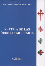 Revista de las Órdenes Militares, Nº 15, año 2024. 101117349