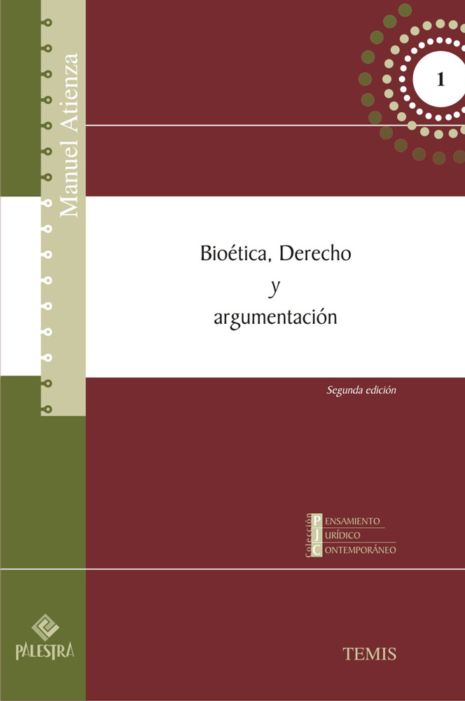 Bioética, Derecho y argumentación. 9786124047251