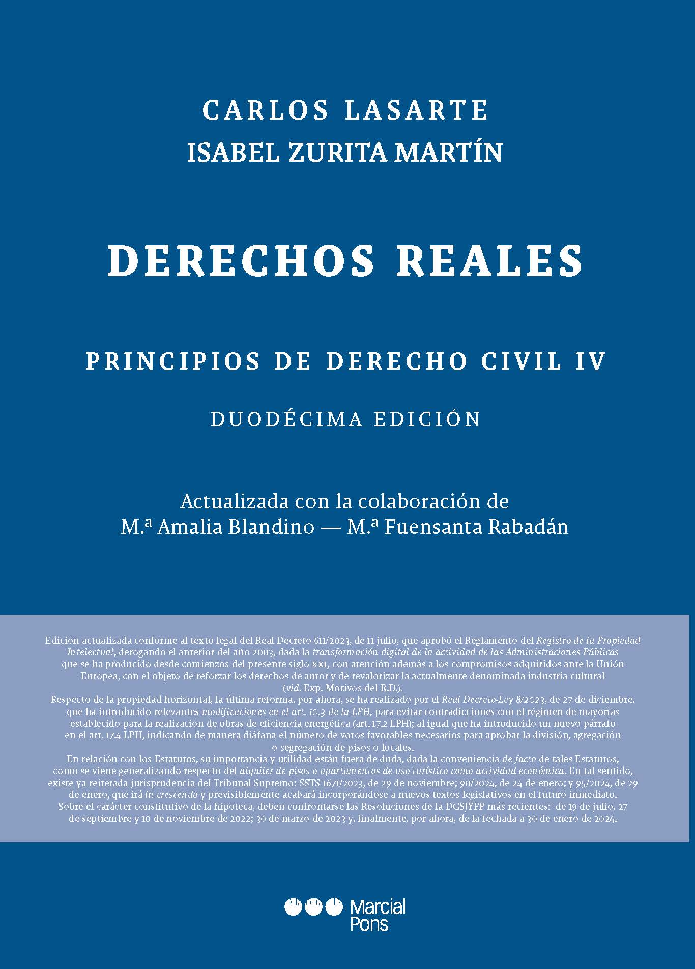 Lasarte. Principios de Derecho Civil IV. Derechos reales. Marcial Pons, 2024