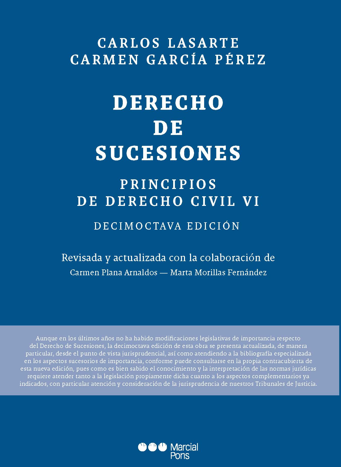 Lasarte. Principios de Derecho Civil VI. Derecho de sucesiones. Marcial Pons, 2024