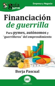 Financiación de guerrilla. 9788419731845