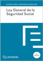 Ley General de la Seguridad Social . 9788410128309