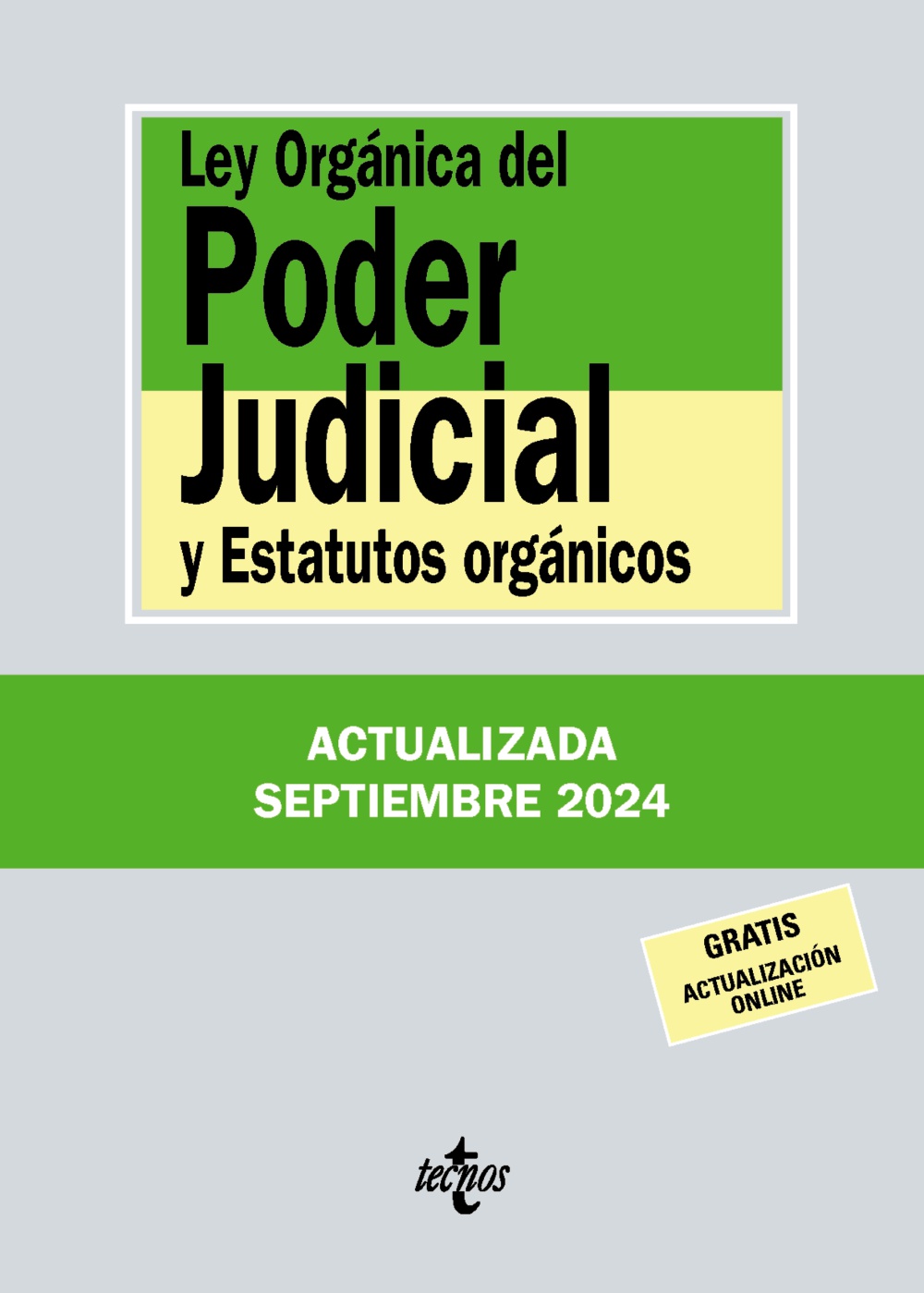 Ley Orgánica del Poder Judicial. 9788430988372