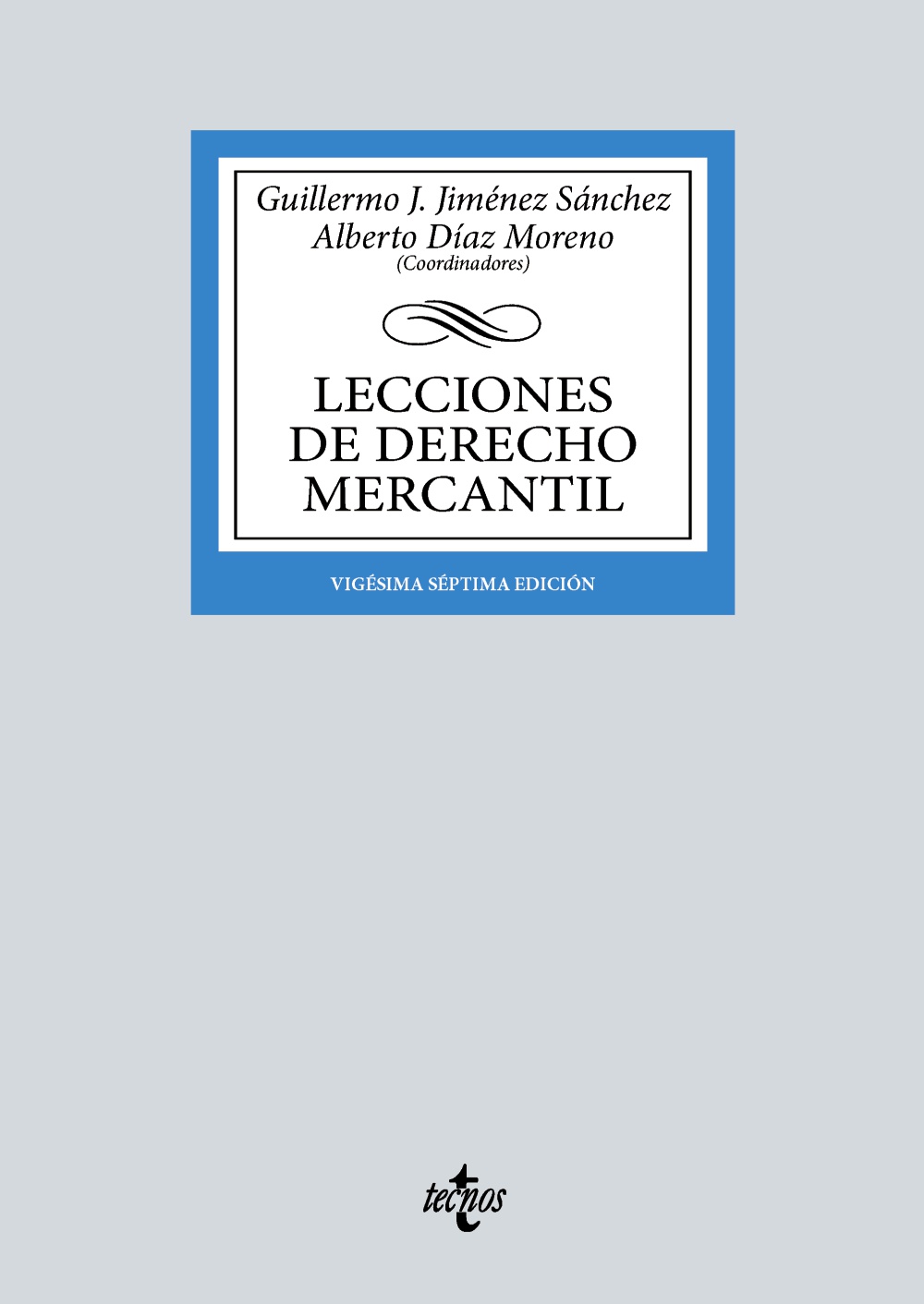 Lecciones de Derecho Mercantil. 9788430990481