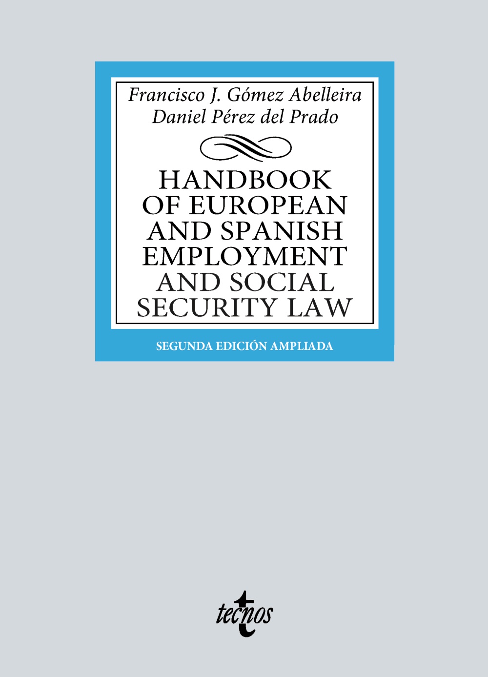 Handbook of European and Spanish Employment and Social Security Law. 9788430990719