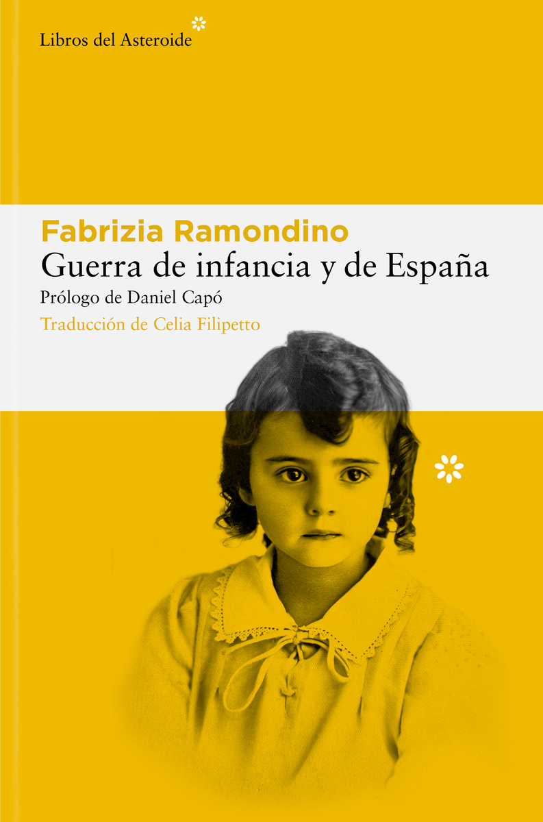 Guerra de infancia y de España. 9788410178113