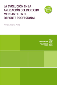 La evolución en la aplicación del Derecho mercantil en el deporte profesional