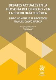 Debates actuales en la Filosofía del Derecho y en la sociología jurídica