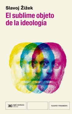 El sublime objeto de la ideología. 9788432321382