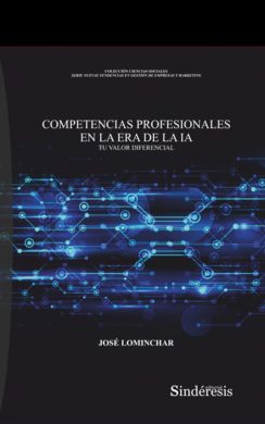 Competencias profesionales en la era de la IA. 9788418206399