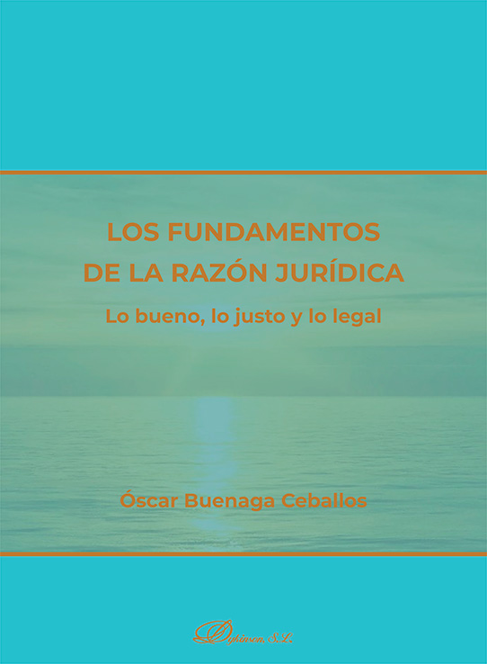 Los fundamentos de la razón jurídica. 9788410709423